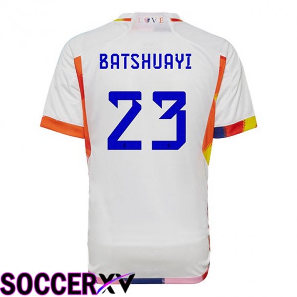 Belgium (BATSHUAYI 23) Away Jersey White World Cup 2022