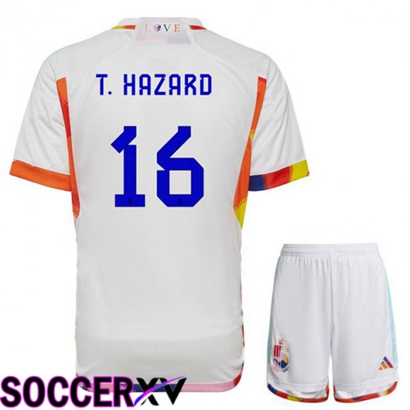 Belgium (T. HAZARD 16) Kids Away Jersey White World Cup 2022